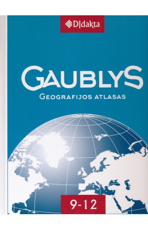 Gaublys. Geografijos atlasas 9-12 kl.
